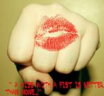 Kiss with a fist